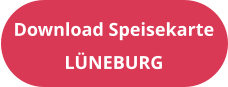 Download Speisekarte LÜNEBURG